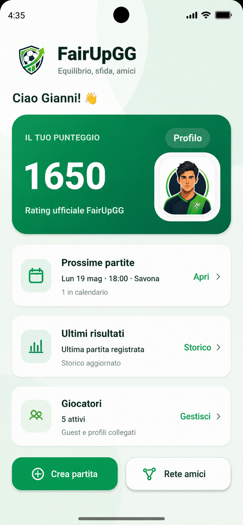 Schermata demo dell'app FairUpGG con rating, prossime partite, ultimi risultati, giocatori e rete amici
